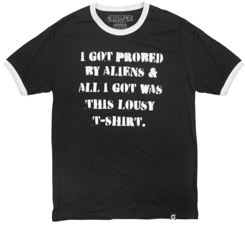 NEW Creepy Co. Weekly World News LOUSY RINGER Tee T-Shirt Alien Comedy S-3XL Sz