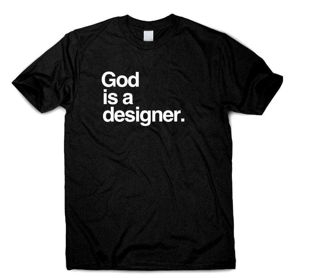 God is a designer T Shirt Quote for Men Women Inspirational Casual Travel Work