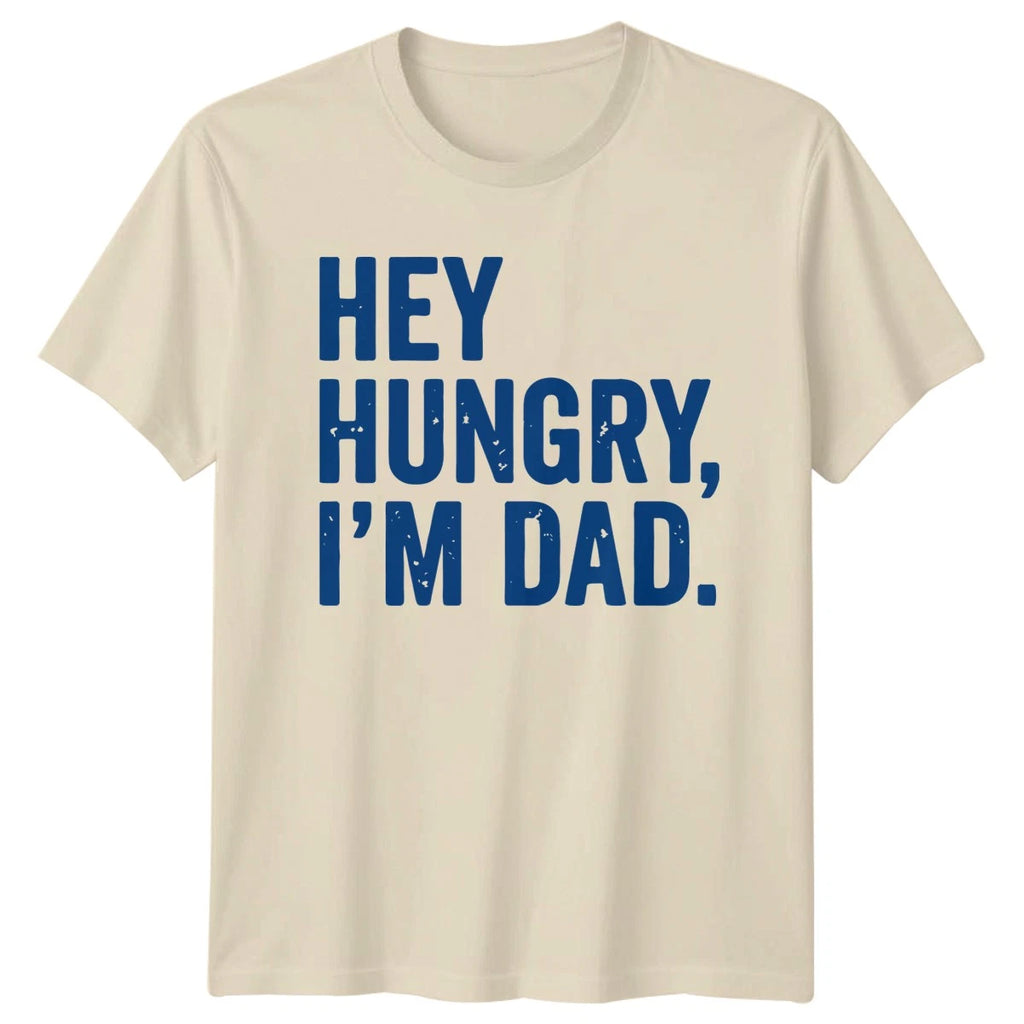 Hey Hungry Im Dad Mens T-Shirt Dad Jokes Fatherhood Fathers Day Gift For Him