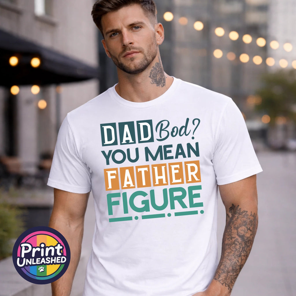 Dad Bod Tee Funny Dad T Shirt Father Figure Top Father’s Day Gift for Dad Tee