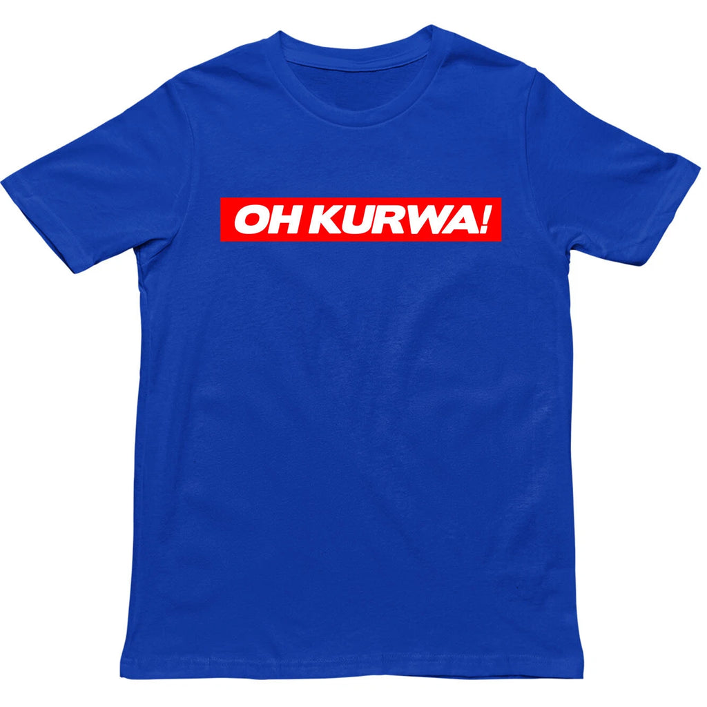 Funny Oh Kurwa Poland T Shirt,Offensive Polish Swear Word Unisex Tee,Polski Meme