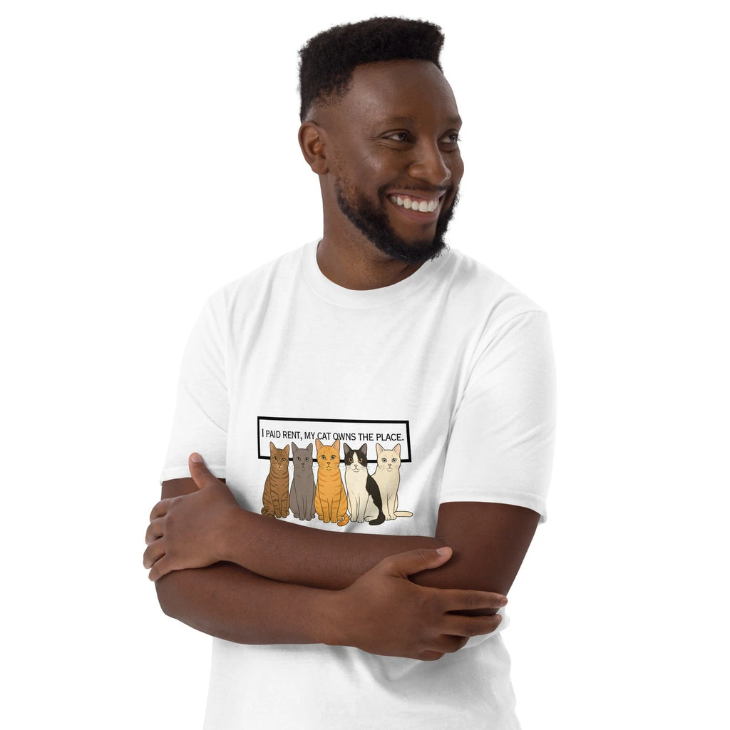 I Paid Rent My Cat Owns Place T-Shirt | Funny Cat Lover Tee | Sarcastic Shirt