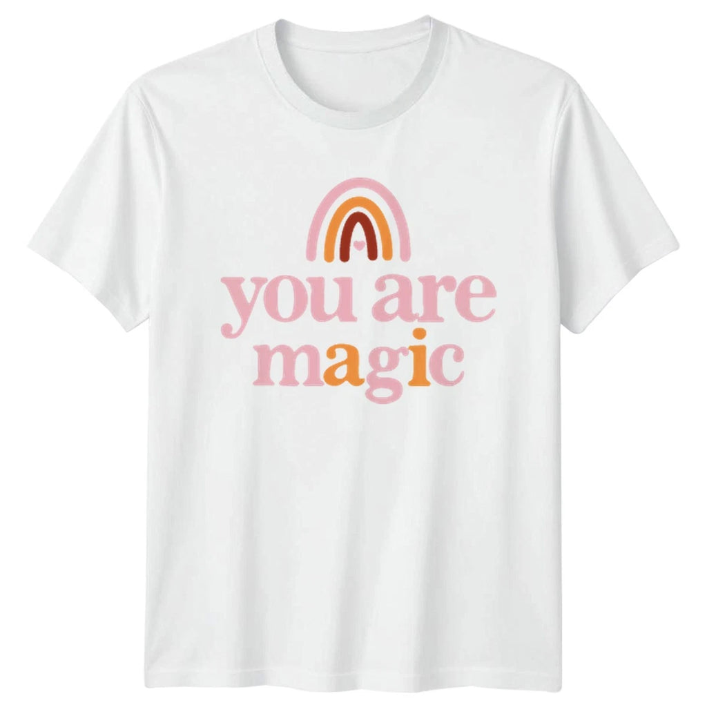 You Are Magic T-Shirt Positive Affirmations Birthday Gift For Him And Her