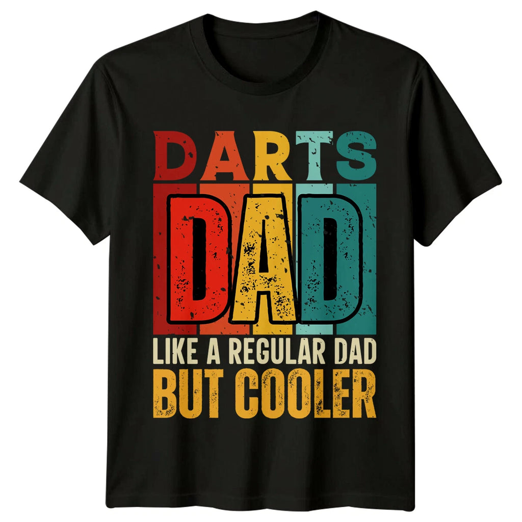Darts Dad Like A Regular Dad But Cooler Mens T-Shirt Funny Darts Tee