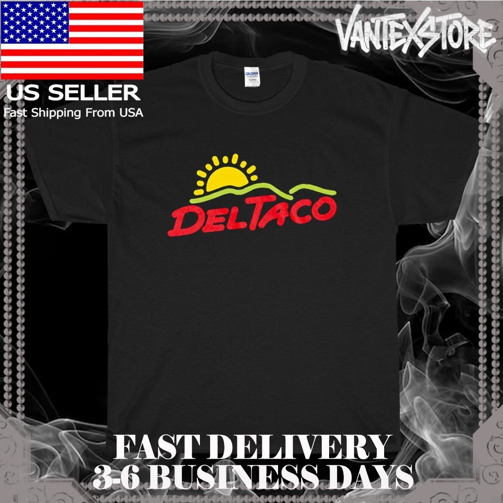 NEW SHIRT DEL TACO MEXICAN FAST FOOD LOGO T-SHIRT FUNNY AMERICAN USA SIZE S-5XL