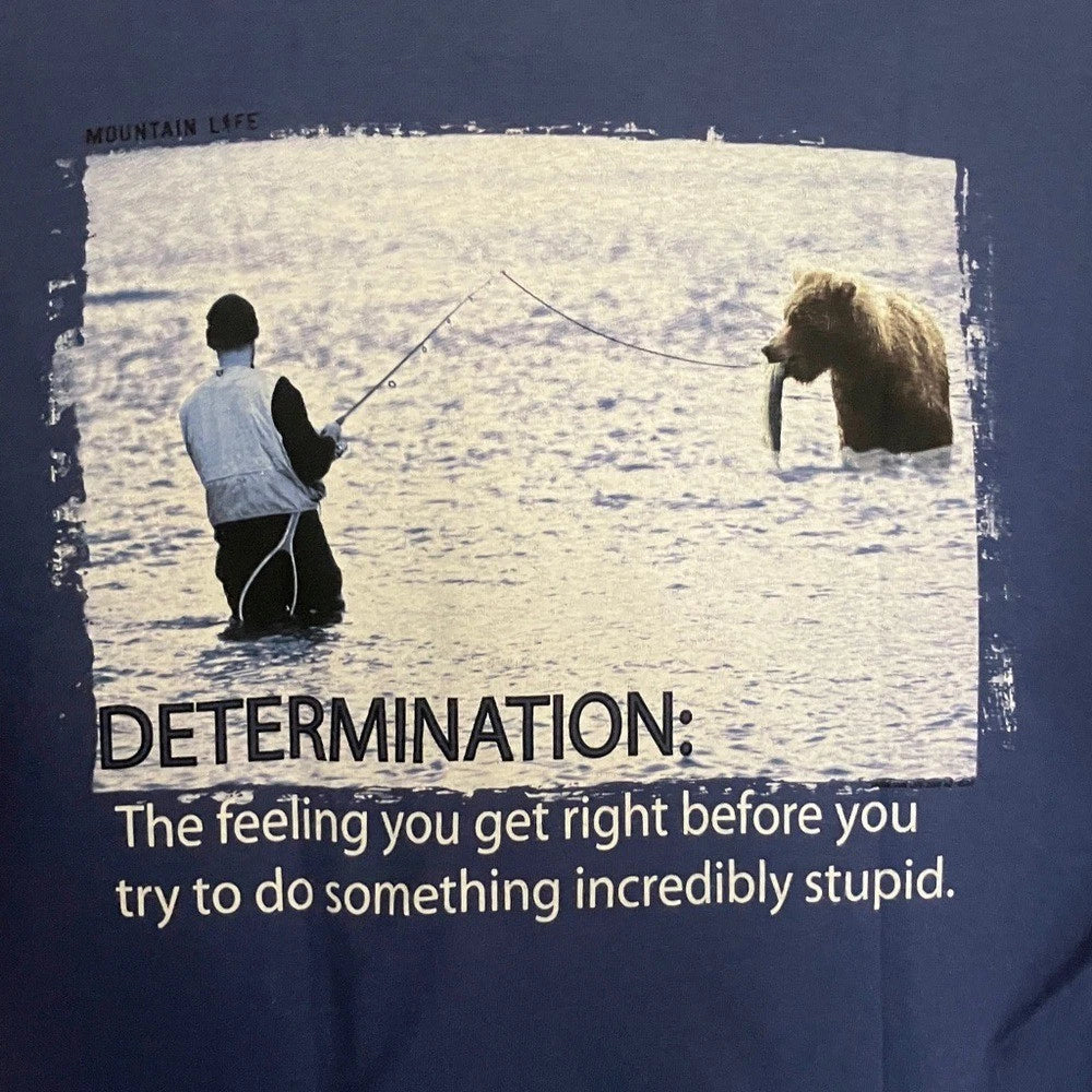 Mountain Life Colorado "Determination" Funny Graphic Blue Tee -Cotton- USA