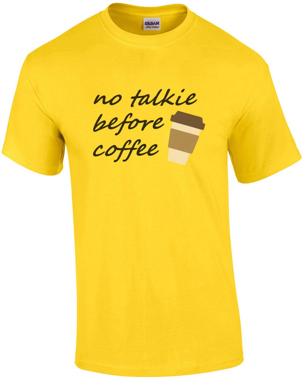 No talkie before coffee - funny coffee t-shirt