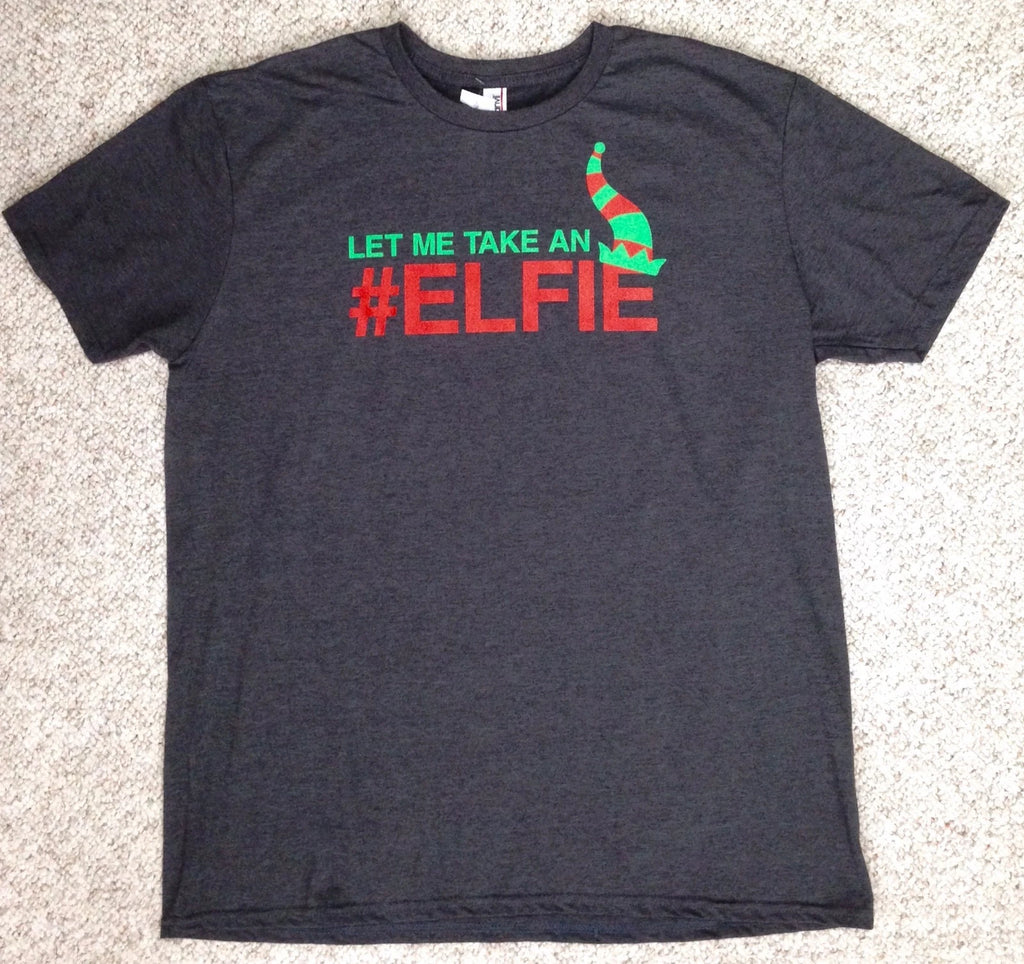 LET ME TAKE AN ELFIE T-SHIRT a Selfie Funny Instagram Twitter Elf Christmas XL