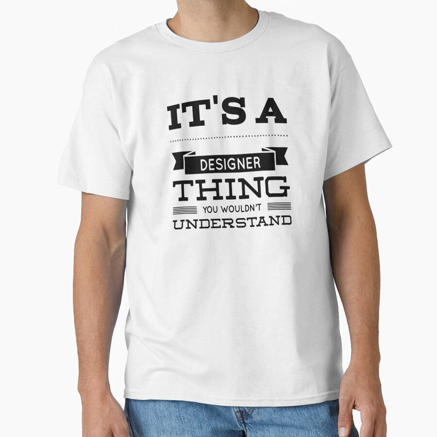 It's a Designer Thing You Wouldn't Understand by SerenaBliss