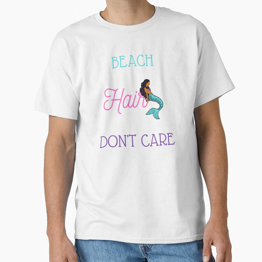Beach Hair Don't Care by MND-Designs