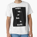 Swipe Up Or Link In Bio!!! t-shirt for men and women tshirt!!! by mehdi zaidoune