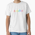 Don't Be Basic Be Brilliant by happiKIND