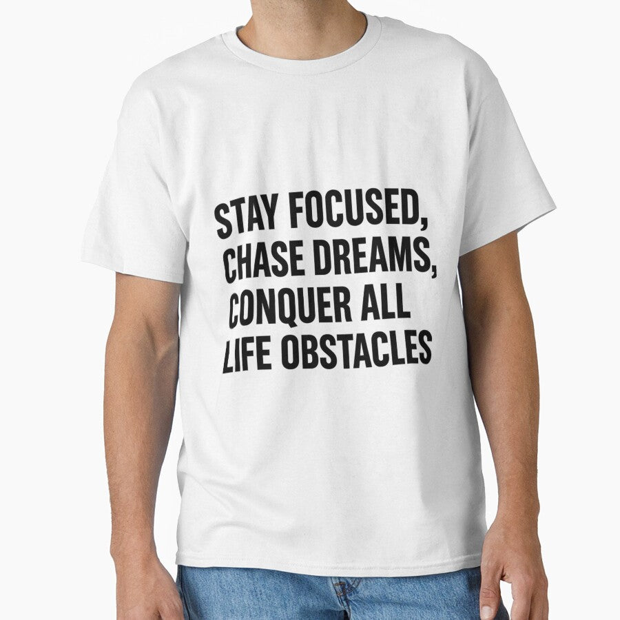 Stay Focused, Chase Dreams, Con-success by ‏Designly Yours‏