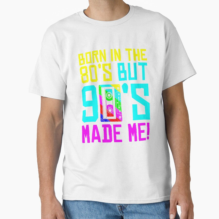 Born In The 80s But 90s Made Me Gift.  I Love 80s Love 90s by majuga