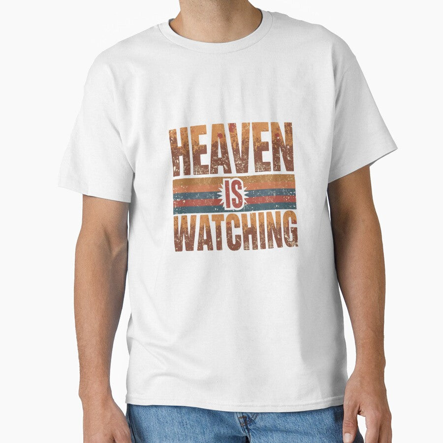 Heaven Is Watching Christian Quote Shirt Inspirational Religious Typography Gift by pngfaithstudio