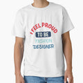 I feel Proud to be fashion designer retro by bumperapparels