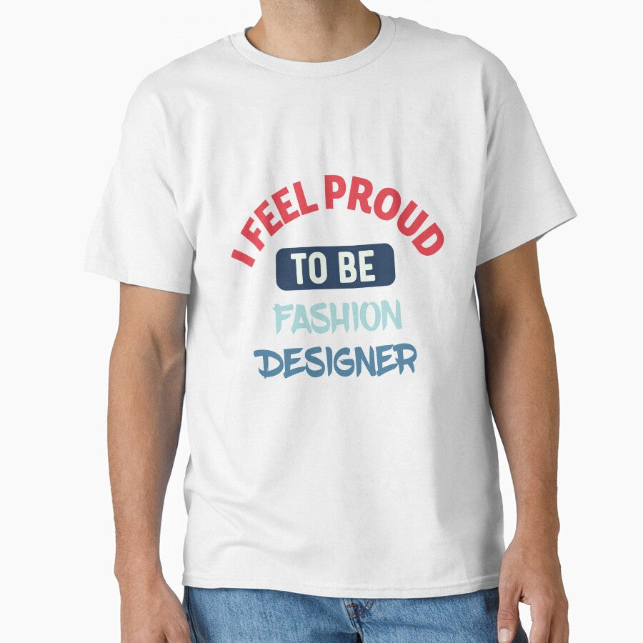 I feel Proud to be fashion designer retro by bumperapparels