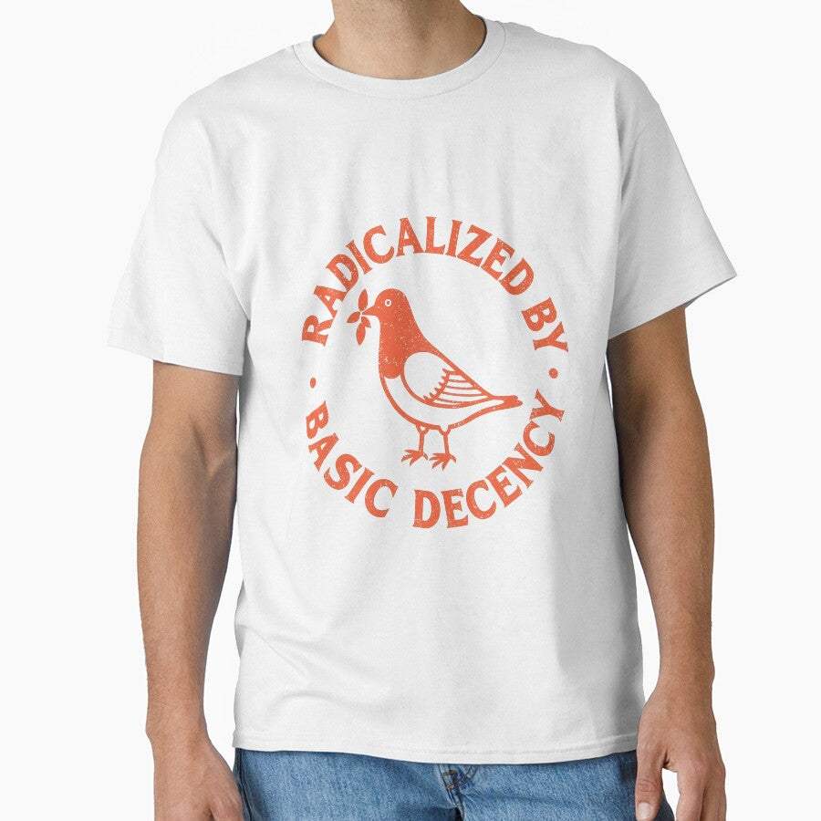 Radicalized By Basic Decency by KaylinRuecker