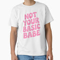 Not Your Basic Babe! Pink Girly by PMCreative