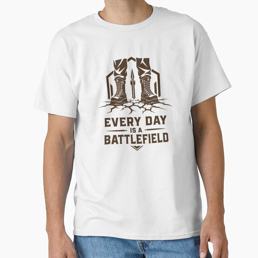 Every Day Is a Battlefield – Modern Warrior Life T-Shirt by ZorviqueStudio