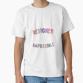 An awesome Designer Gift Idea - Impossible to Forget Quote by betternotes