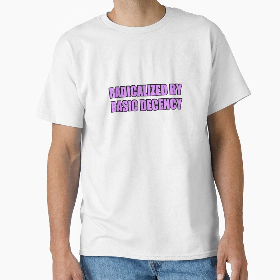 Radicalized by Basic Decency by Inspirationmotivation