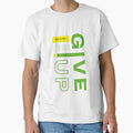 Never Give Up Motivation Graphic Printed T-Shirt by KARSCORP