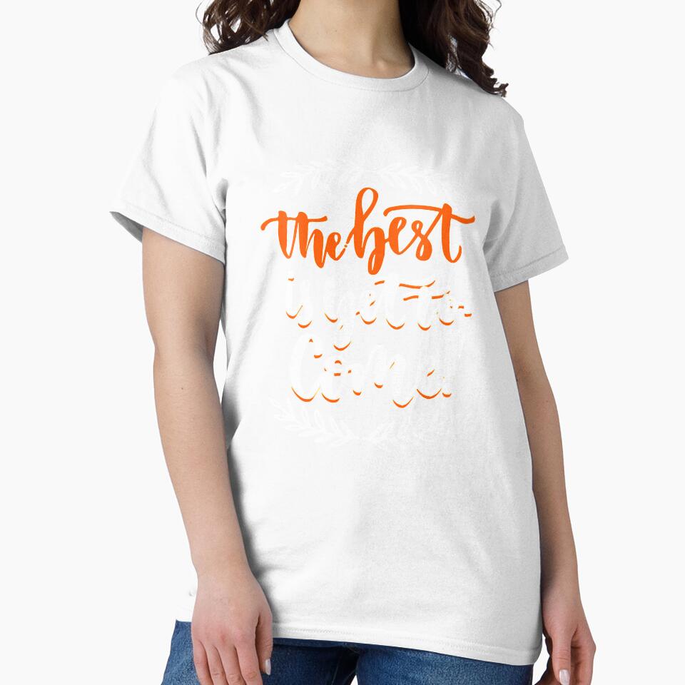 Womens-The-Best-Is-Yet-To-Come by WEARPARTS