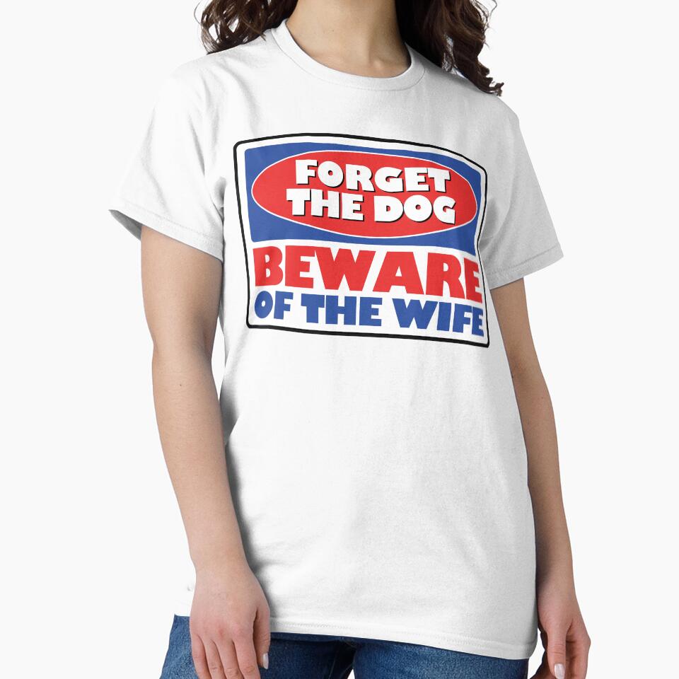 Forget The Dog, Beware Of The Wife by Fairyjam