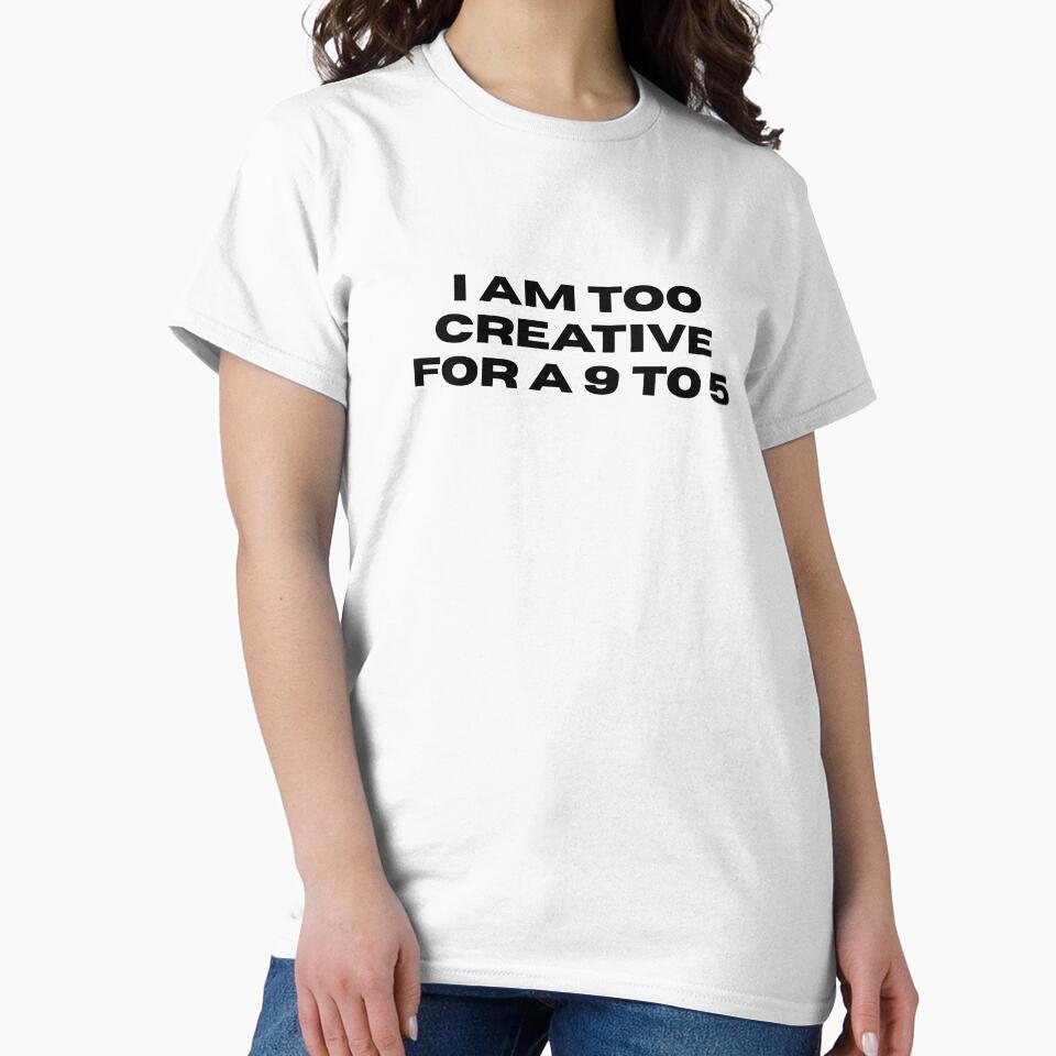 Too creative for a 9 to 5 by jasariel