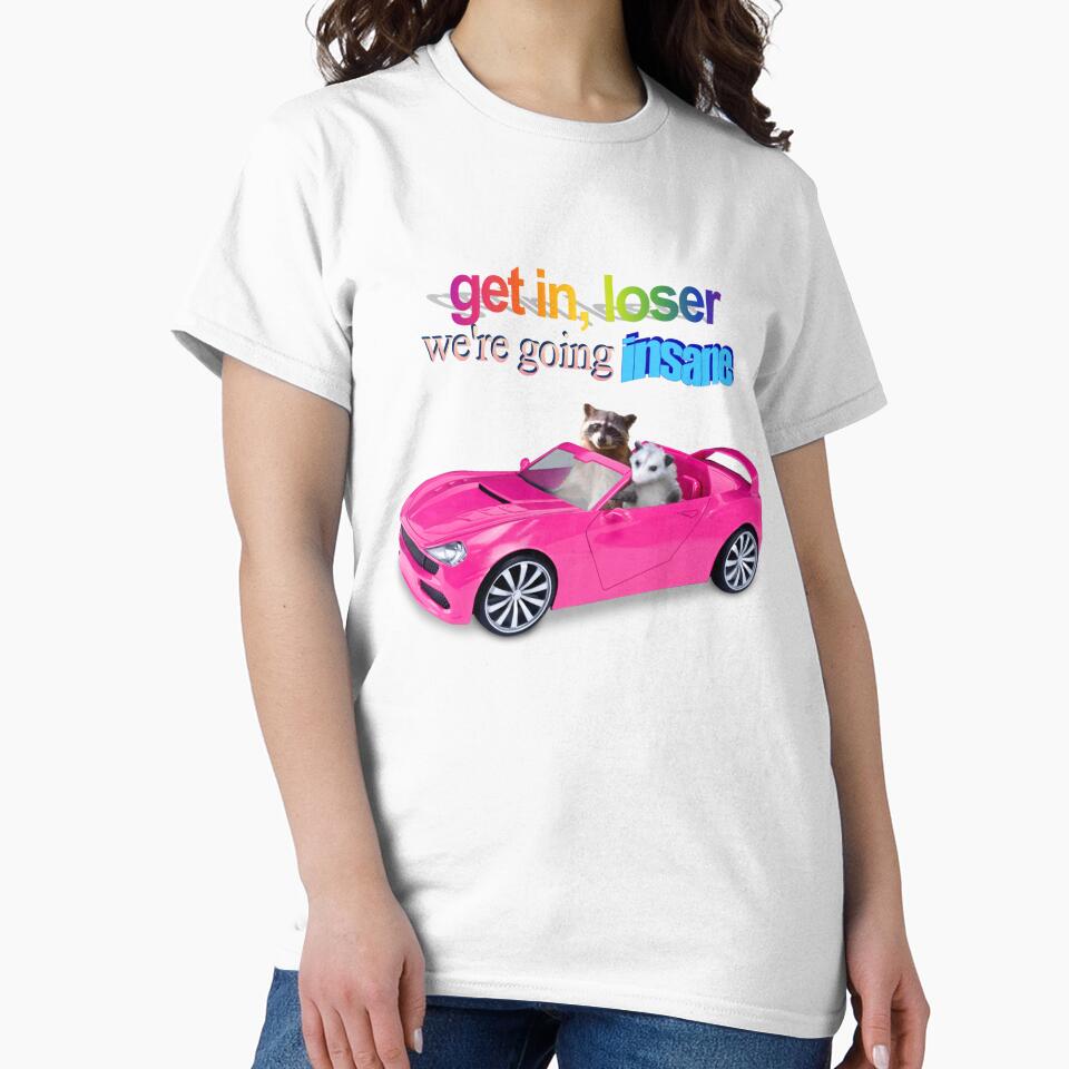 Get in loser, we're going insane raccoon possum word art by snazzyseagull
