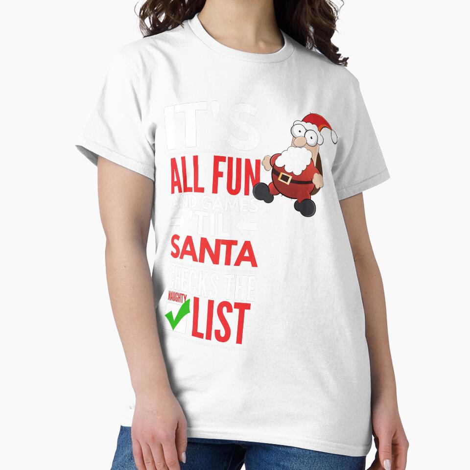 Naughty list Santa tshirt by fermo