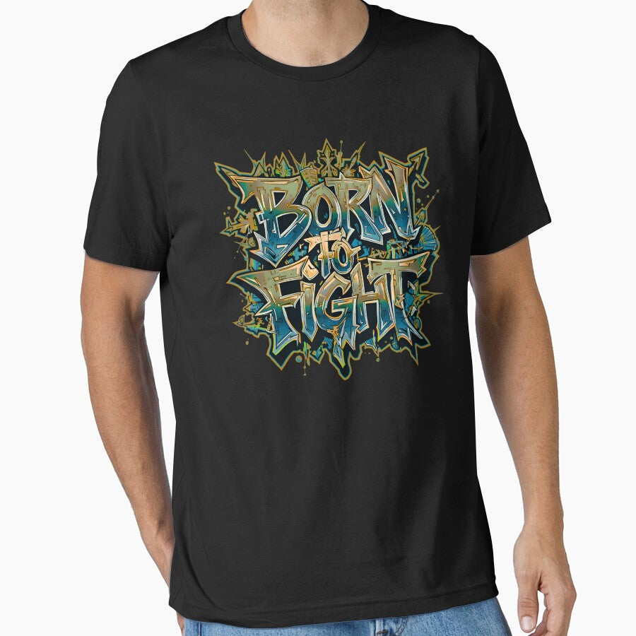 Born to Fight – Urban Street Style Art by typoinspired