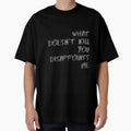 What doesn’t kill you disappoints me by harry mac