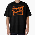 Stronger Every Day by Haji  Kamora
