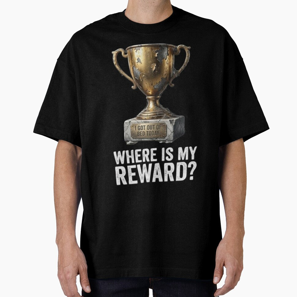 I Got Out Of Bed Today Trophy Reward by Wit & Wear