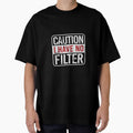 Caution I have no filter Funny sarcastic humor by NatalieCWilk