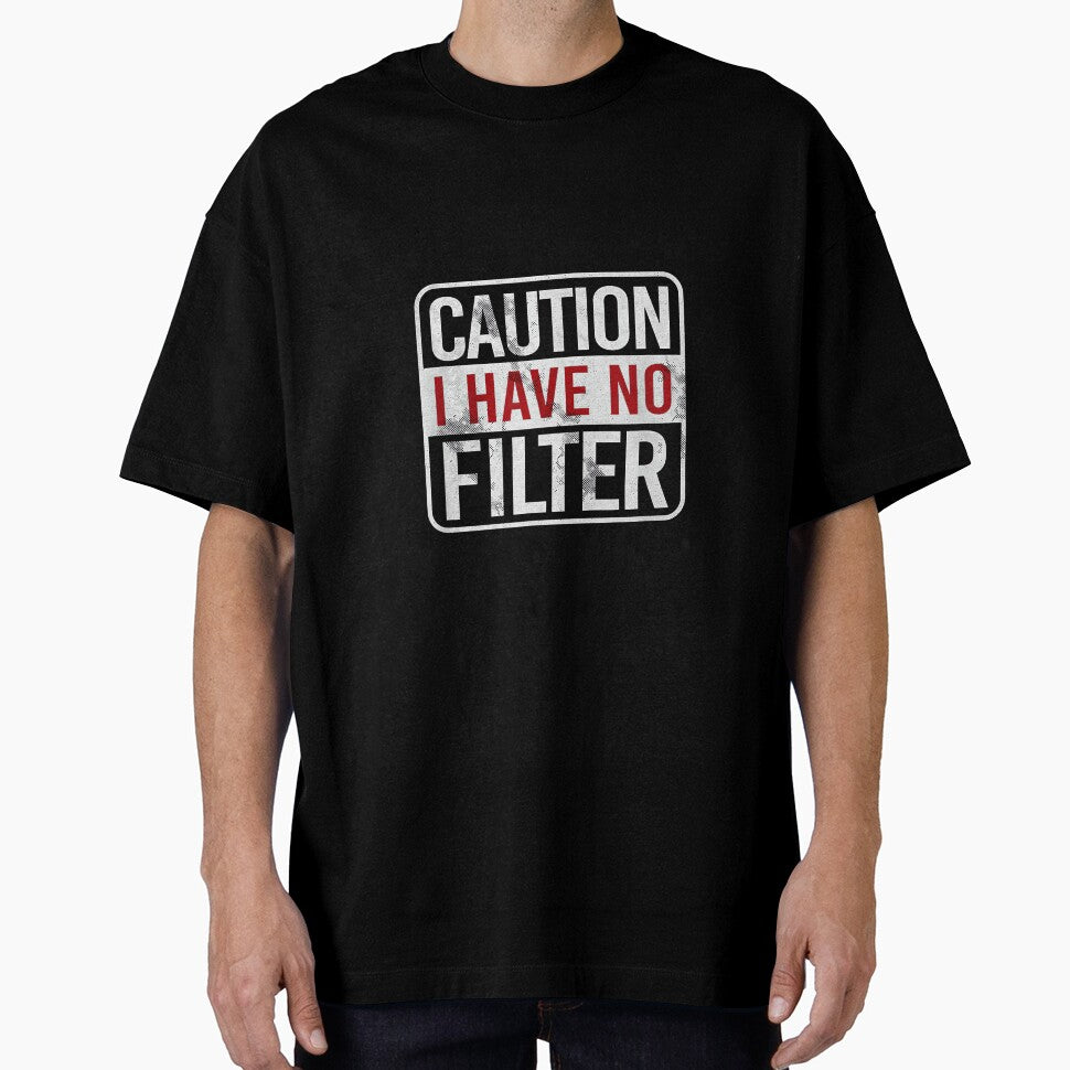 Caution I have no filter Funny sarcastic humor by NatalieCWilk