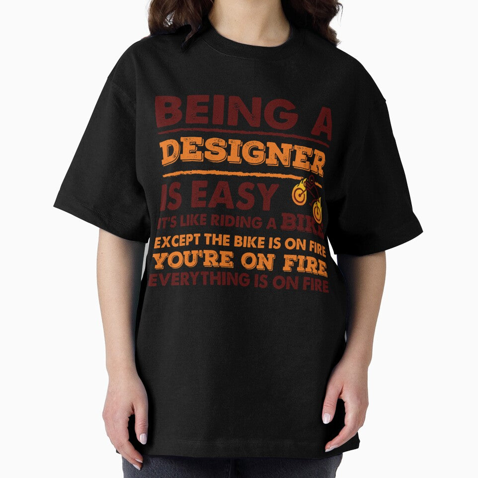 Being A Designer Is Easy - Funny Designer Quote Gift Idea For Men and Womens by Mmmm3344