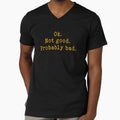 Okay Not Good Probably Bad - Ilya Rozanov Quote by delllsdesigns