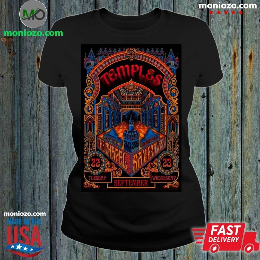 Temples September 22-23 2026 In San Francisco CA Poster Shirt