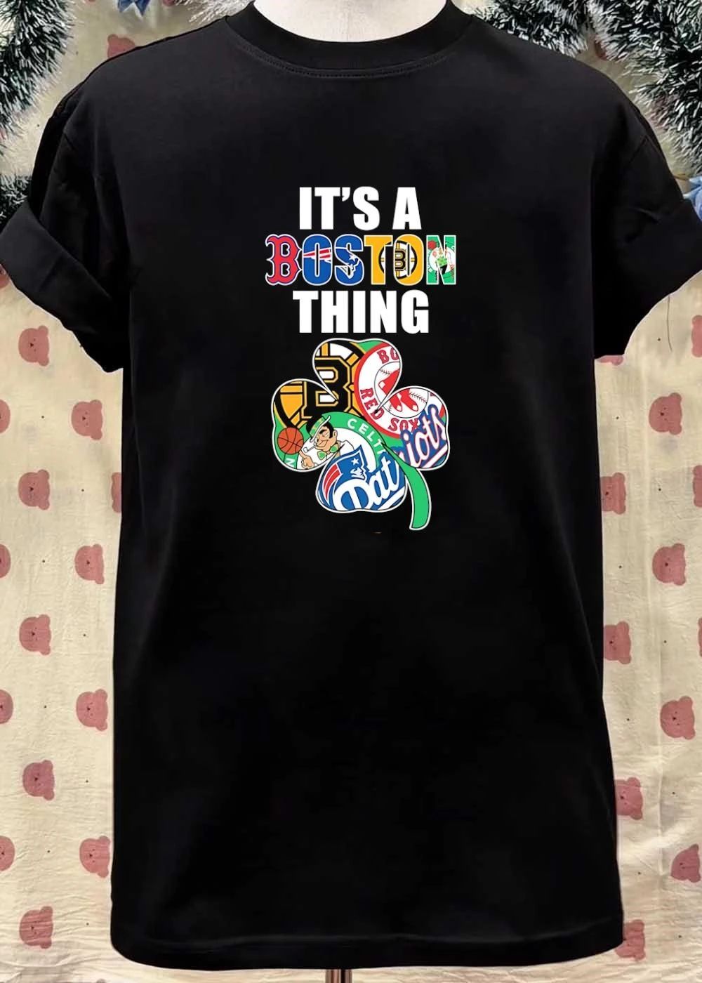 It’s A Boston Thing Red Sox Patriots Celtics Bruins Shamrock T-Shirt