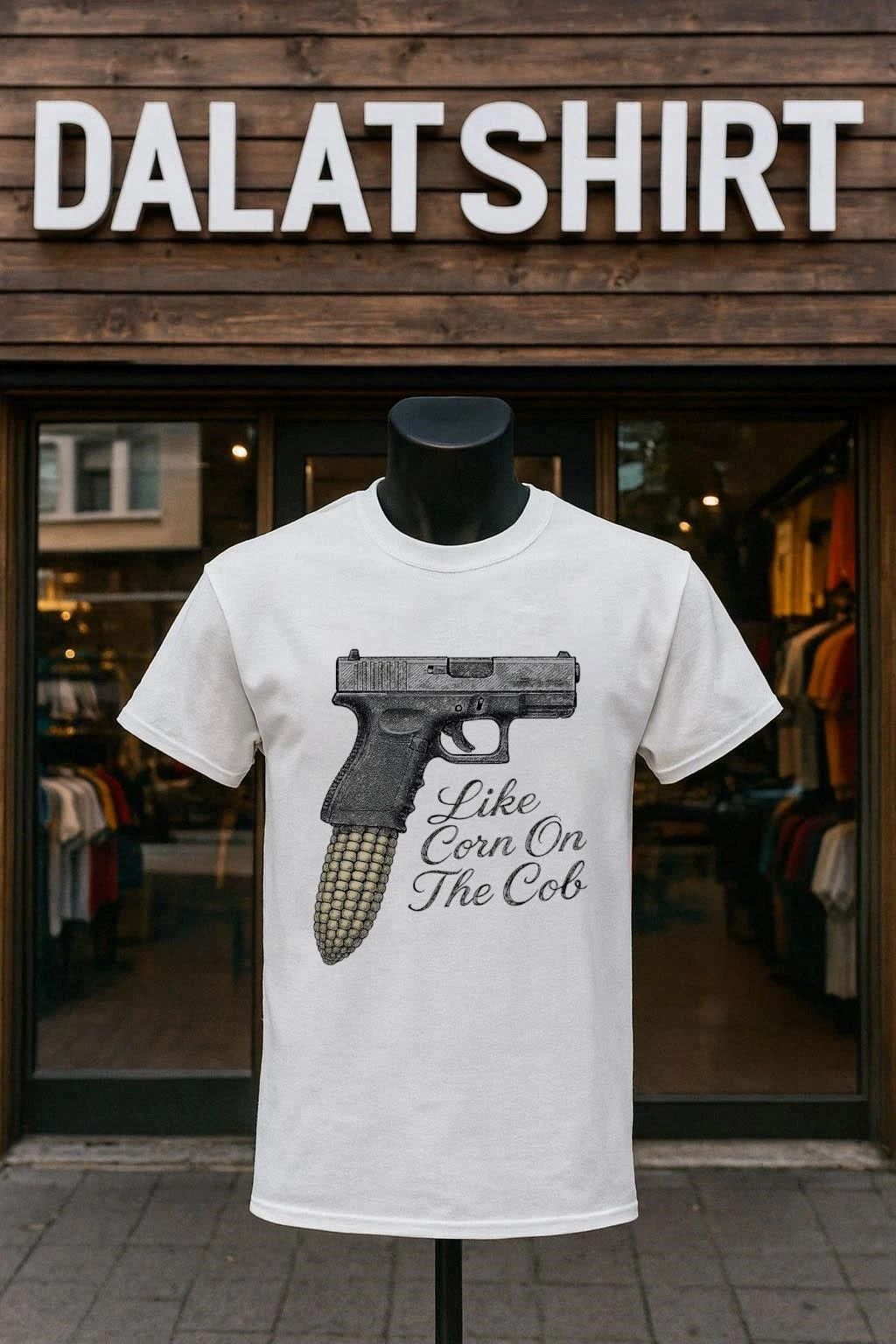 Like Corn On The Cob Gun shirt