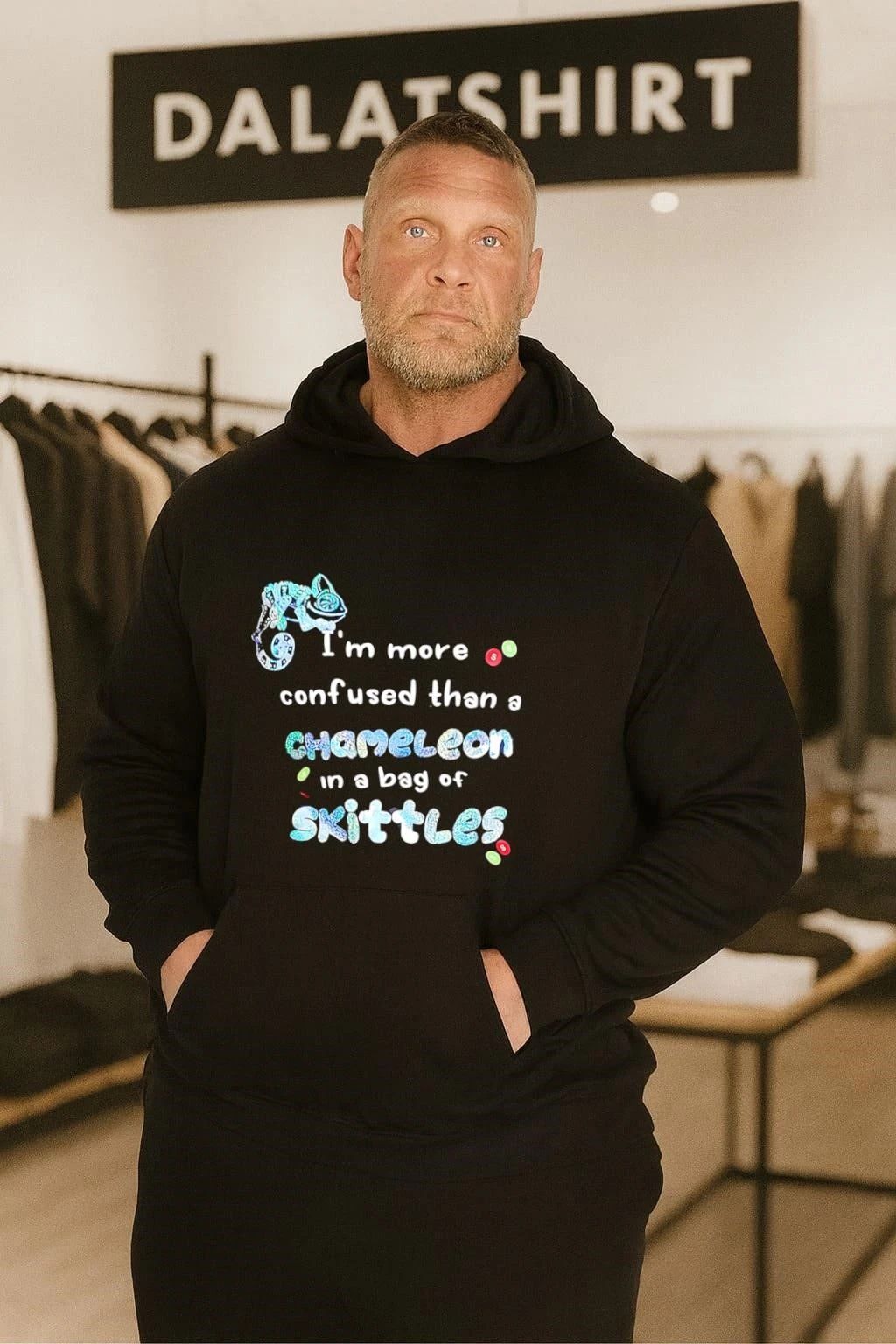 I’m more confused than a chameleon in a bag of Skittles shirt