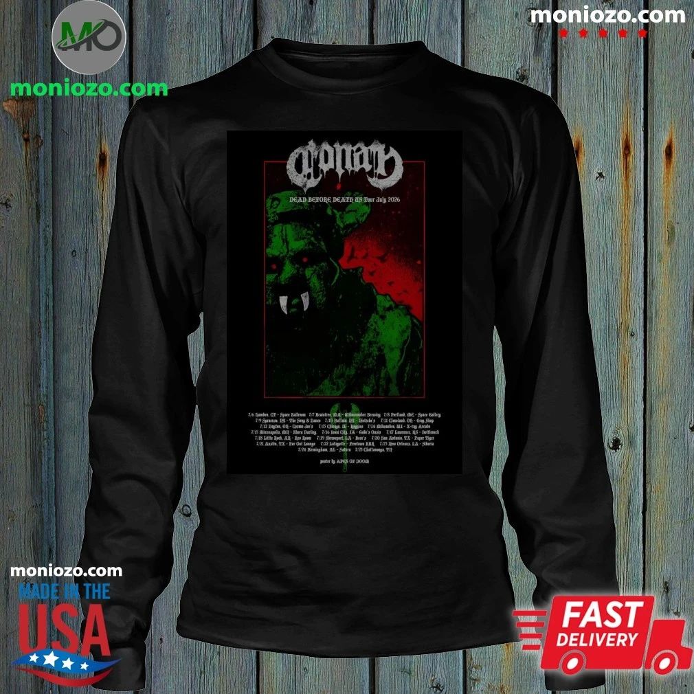 Conan US Dead Before Death July 2026 Tour Poster Shirt