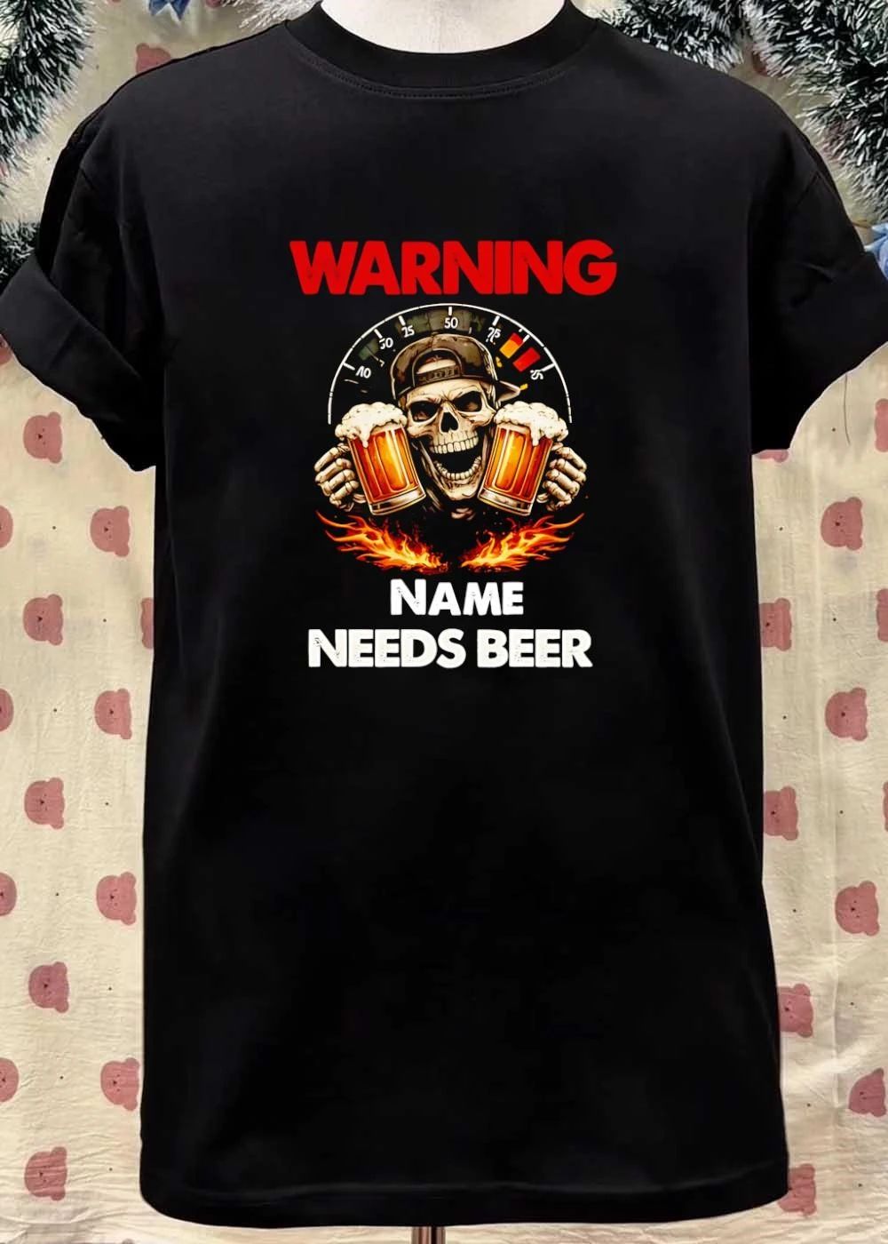 Warning Custom Name Needs Beer Skull Dashboard Flame shirt