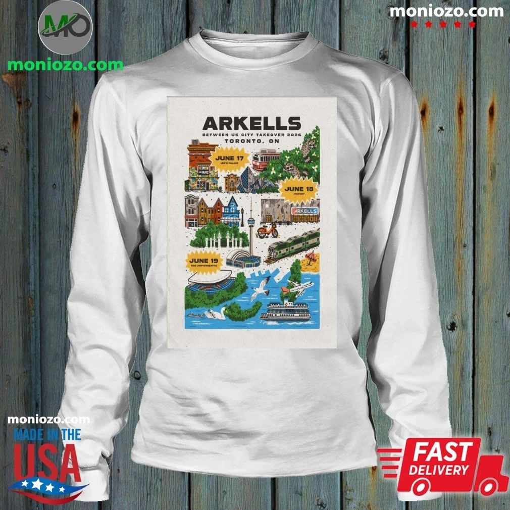 Arkells Between Us City Takeover Tour Lee’s Palace June 18 History June 19 Poster Shirt