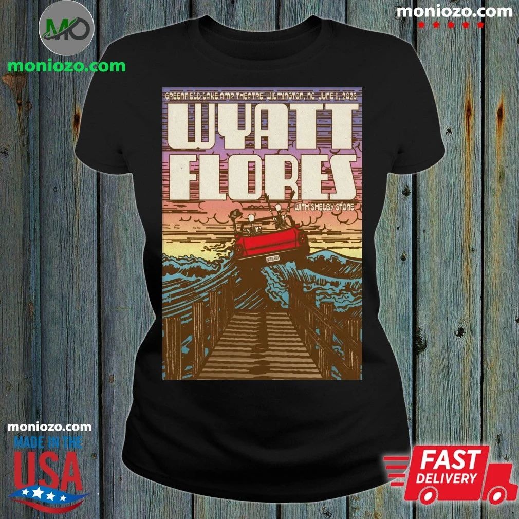 Original Wyatt Flores Wilmington NC Tour On June 11 2026 Poster Shirt