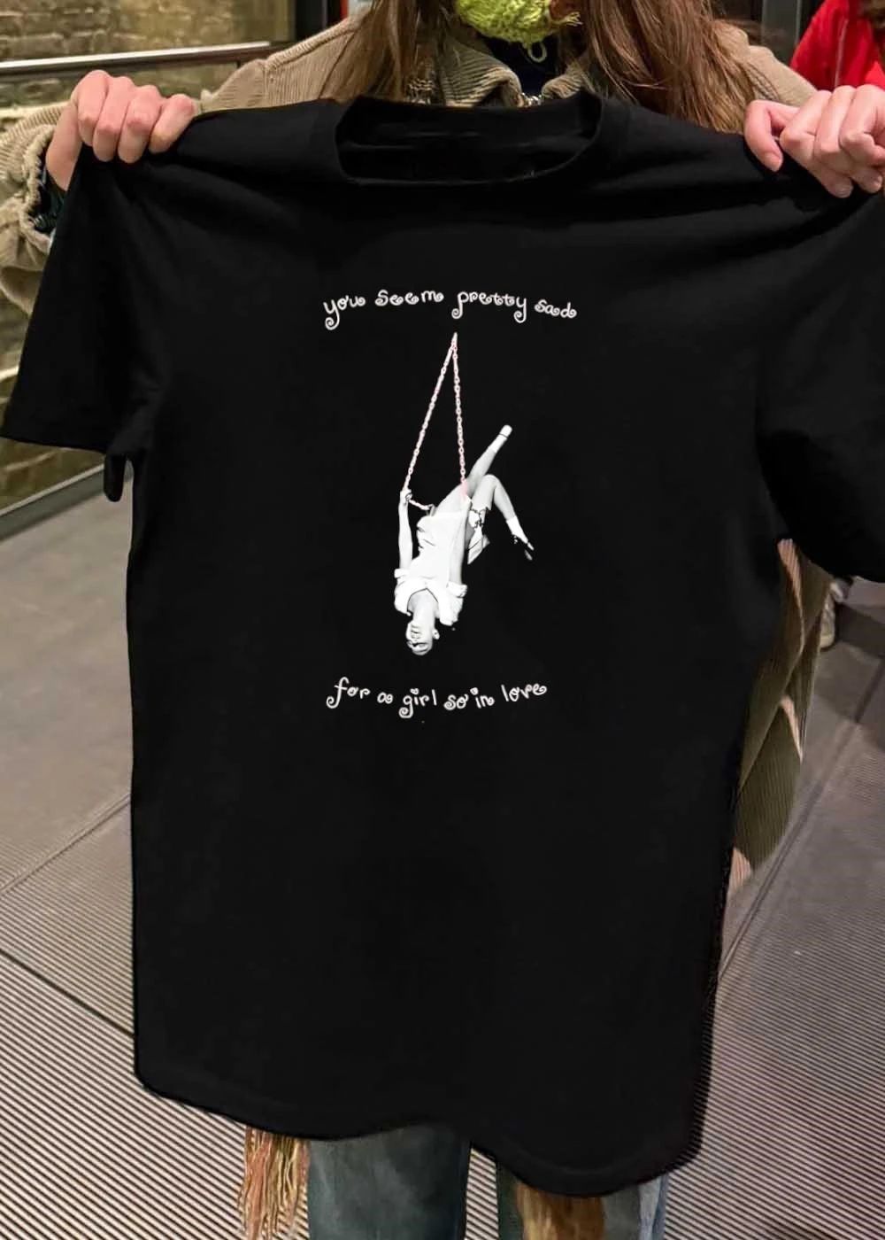 You Seem Pretty Sad for a Girl so in Love Pink Swing Upside Down Aesthetic Shirt