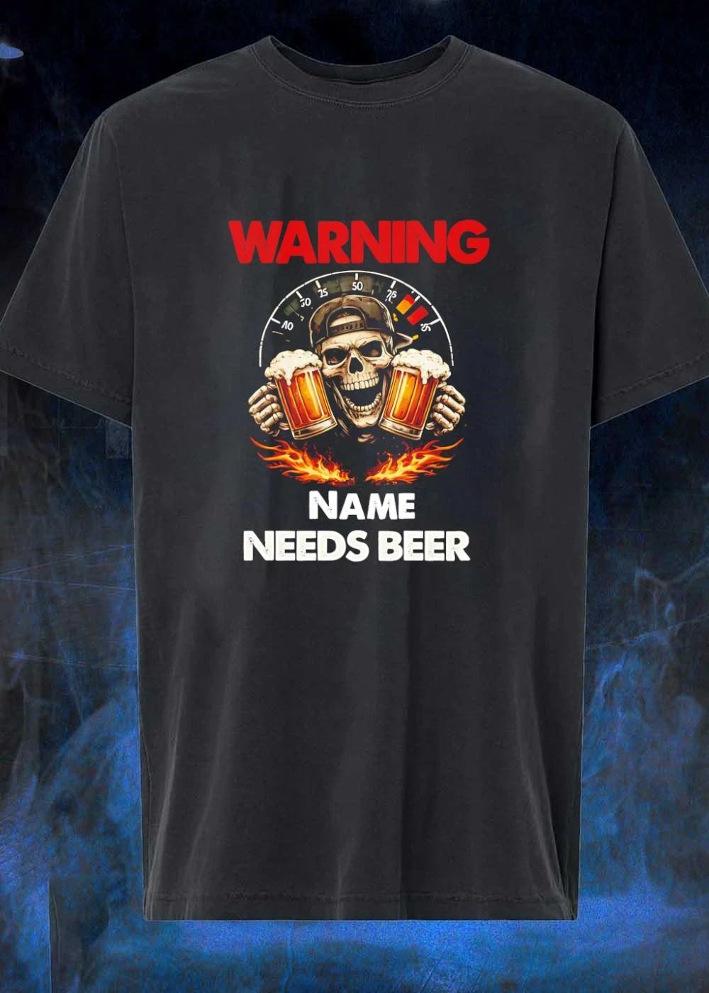 Warning Custom Name Needs Beer Skull Dashboard Flame shirt